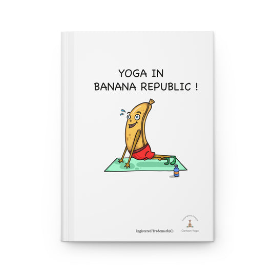 Yoga in Banana Republic Hard Cover Journal By Cartoon Yoga-Kids